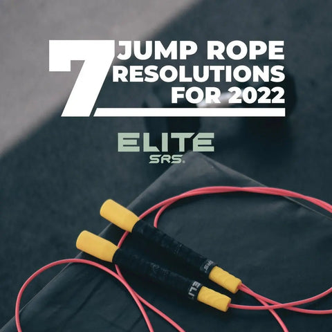 7 Jump Rope Resolutions for 2022 - Elite Jumps